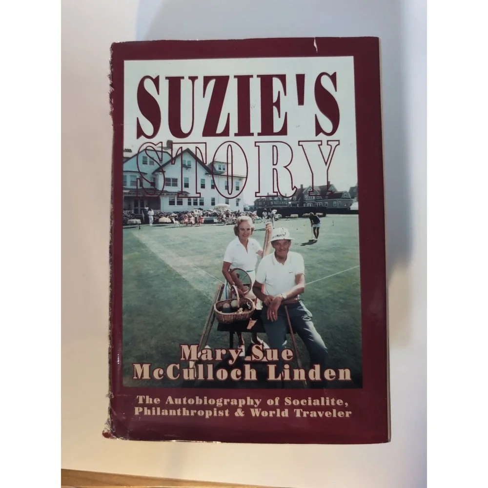 Suzie's Story:‎ The Autobiography of Socialite, Philanthropist & World Traveler,